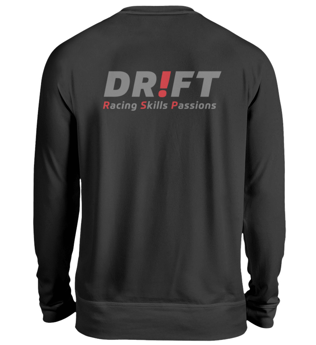 Drift Racing Skills Passions - Unisex Pullover-639